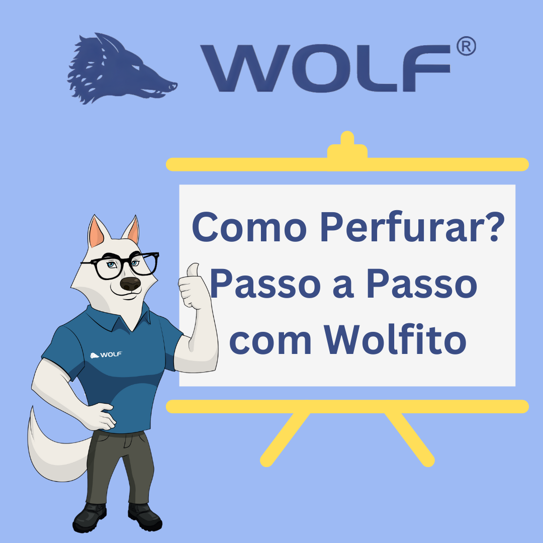 Como perfurar? - Passo a Passo
